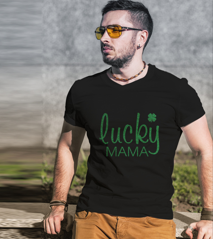 Lucky Mama St Patrick's Day Clover T-Shirt
