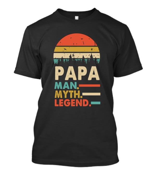Papa Man Myth Legend Retro Sunset Forest T-Shirt