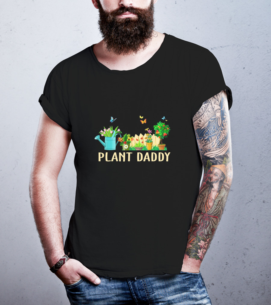 PLANT DADDY Watering Can Butterflies Flowers Garden Fence T-Shirt