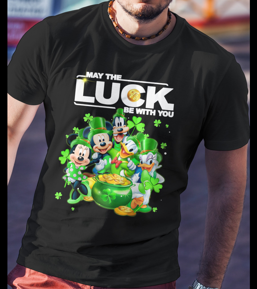 May The Luck Be With You Mickey N Friends T-Shirt