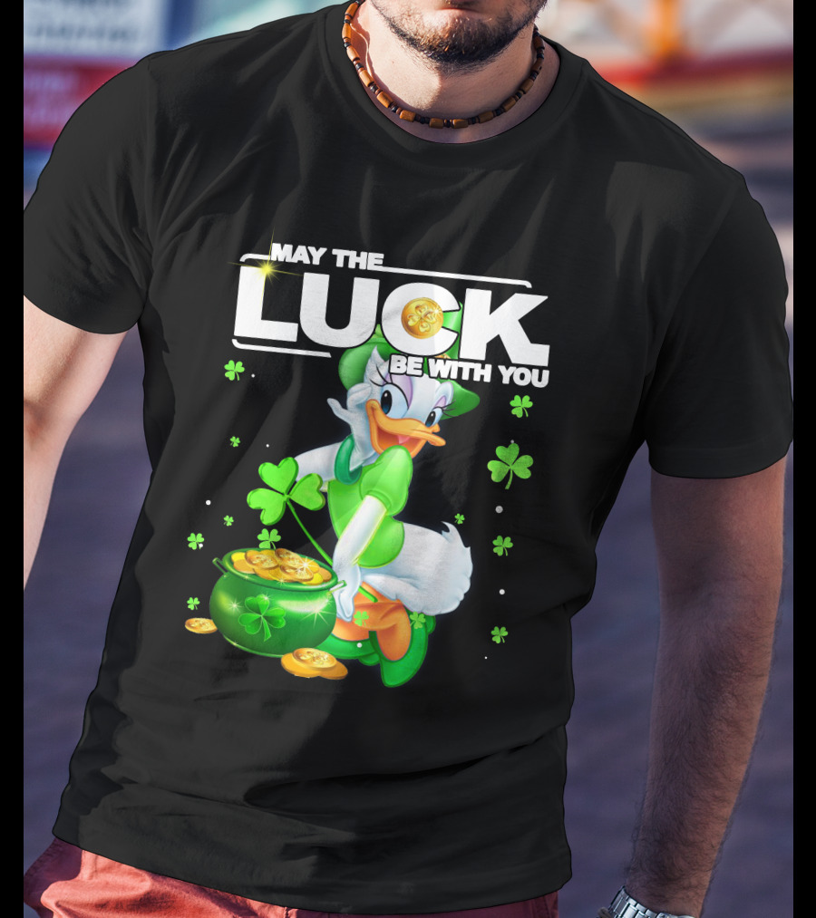 May The Luck Be With You Daisy Duck Luck T-Shirt