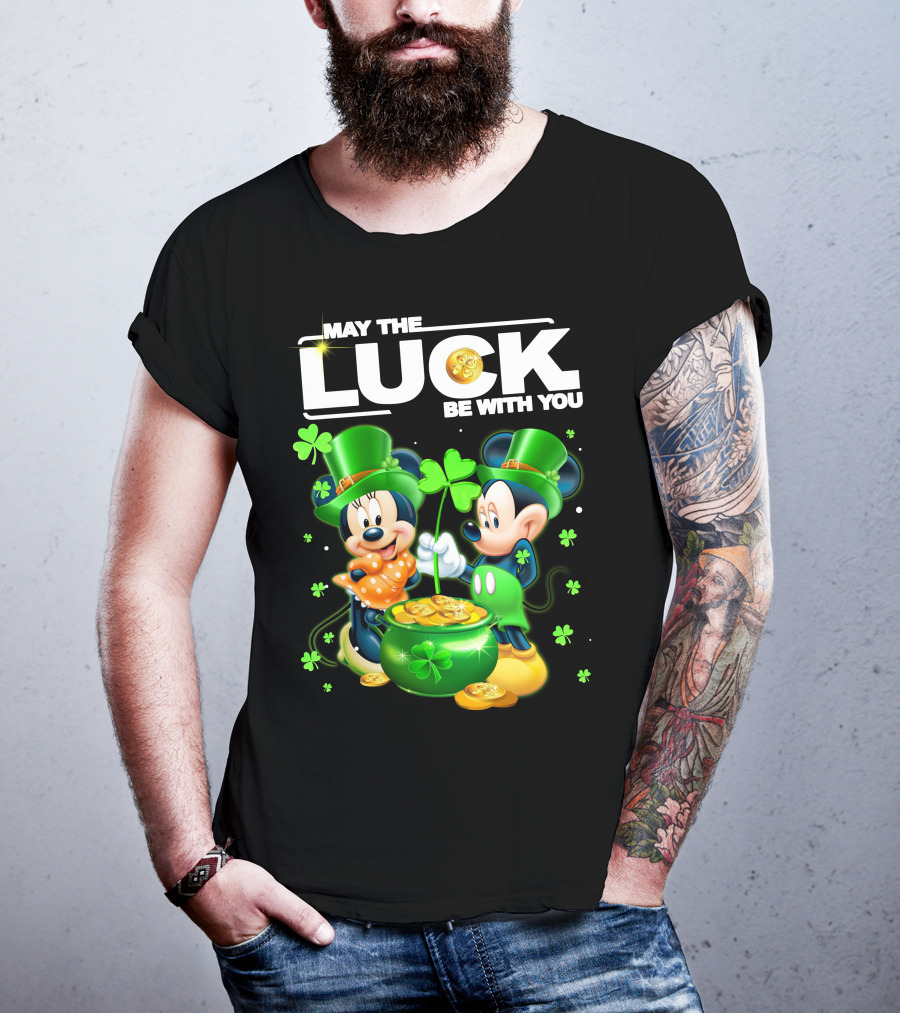 May The Luck Be With You Mickey Minnie Luck T-Shirt