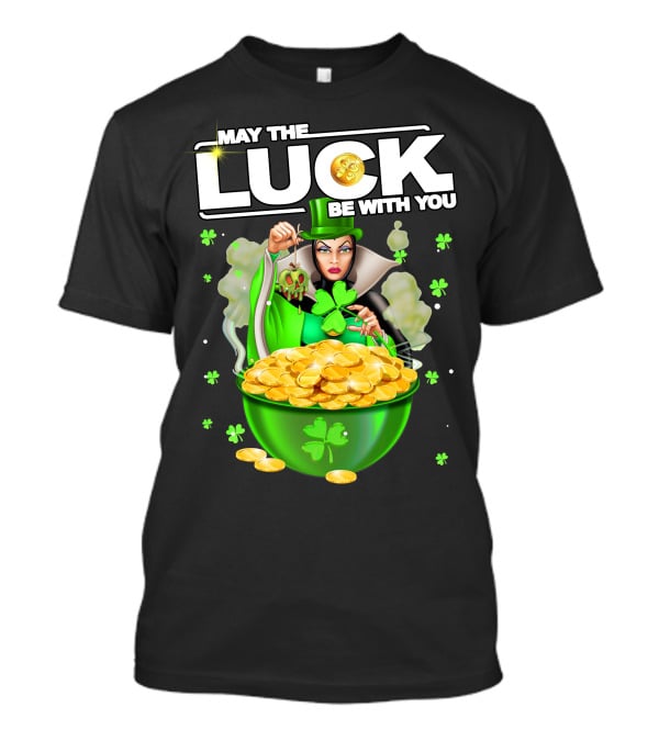 May The Luck Be With You Evil Queen Gold Coins T-Shirt