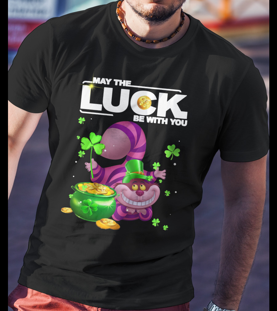 May The Luck Be With You Cheshire Cat Coins And Clover Pot T-Shirt