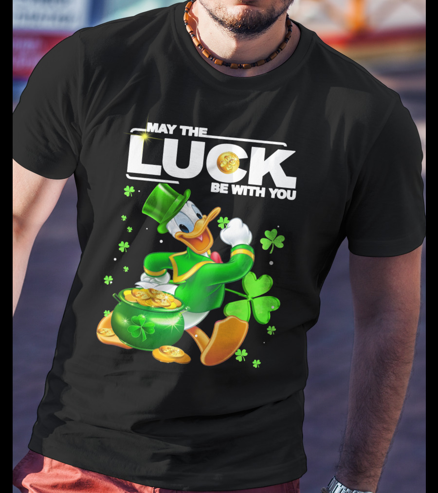 May The Luck Be With You Donald Duck St. Patrick's Day Gold Coins And Clover T-Shirt
