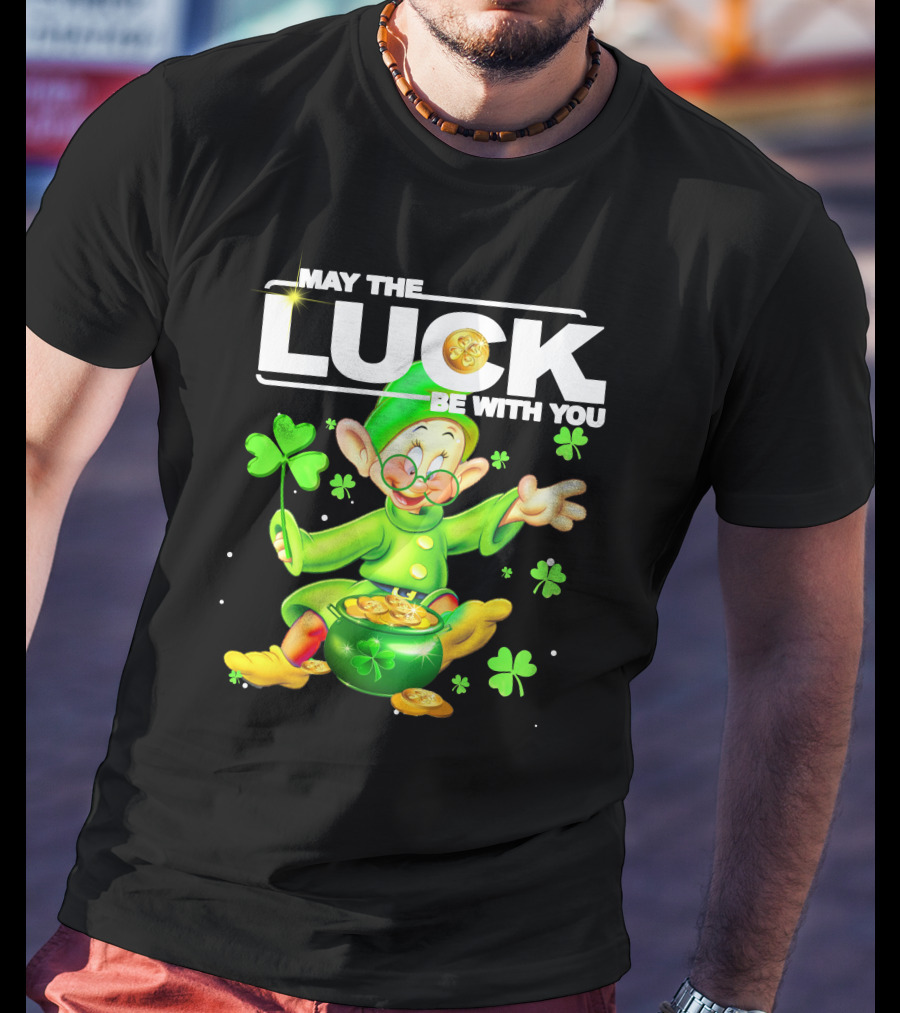 MAY THE LUCK BE WITH YOU Green Leprechaun With Gold Coins And Shamrocks T-Shirt