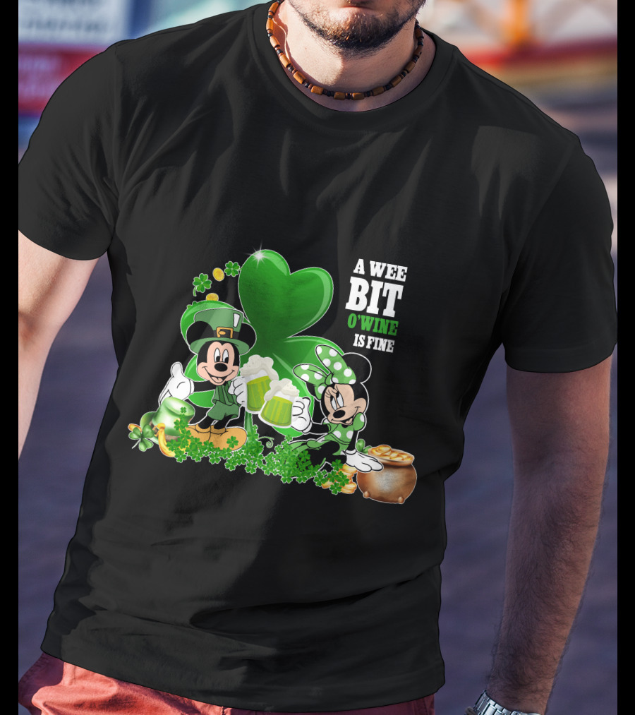 Mickey And Minnie A Wee Bit O'Wine Is Fine Patrick's Day T-Shirt