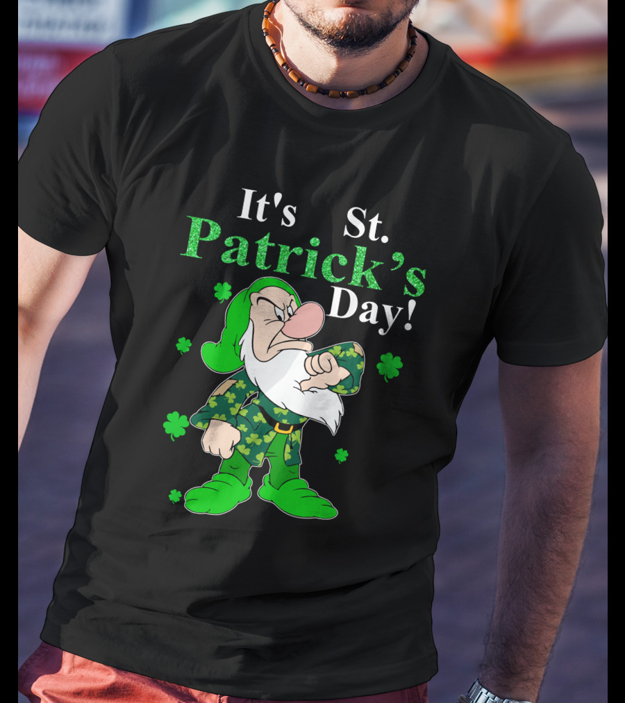 It's St Patrick's Day Grumpy Dwarf Shamrocks Green T-Shirt