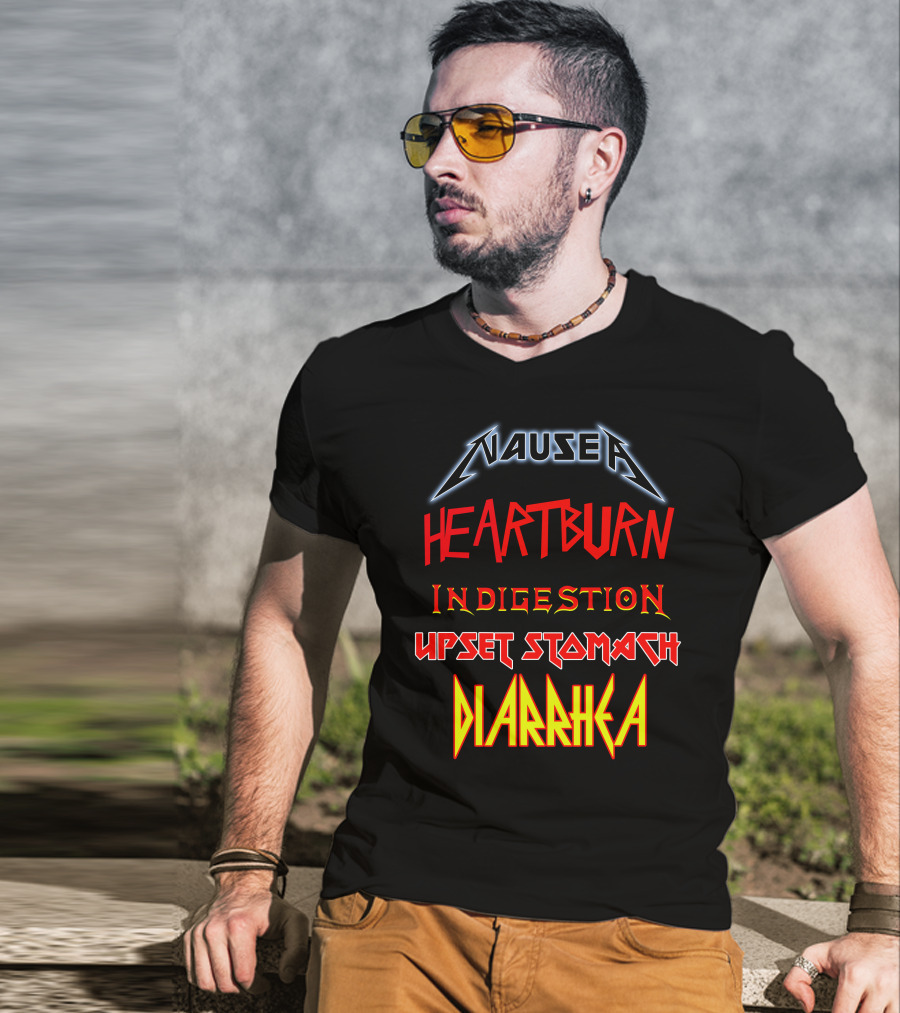Nausea Heartburn Indigestion Upset Stomach Diarrhea Metal Band T-Shirt