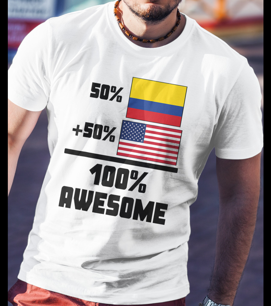 50 Colombian 50 American Flags 100 Awesome T-Shirt