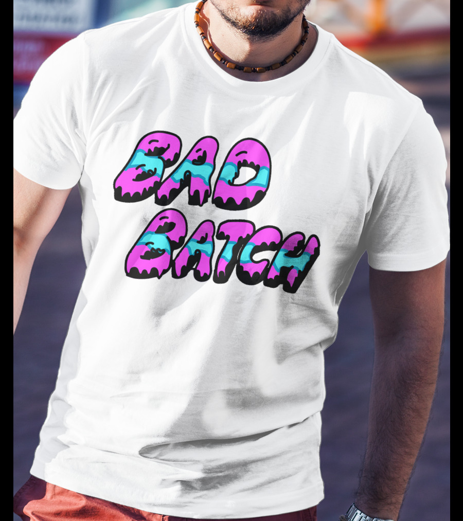 Bad Batch Dripping Pink And Blue Text T-Shirt