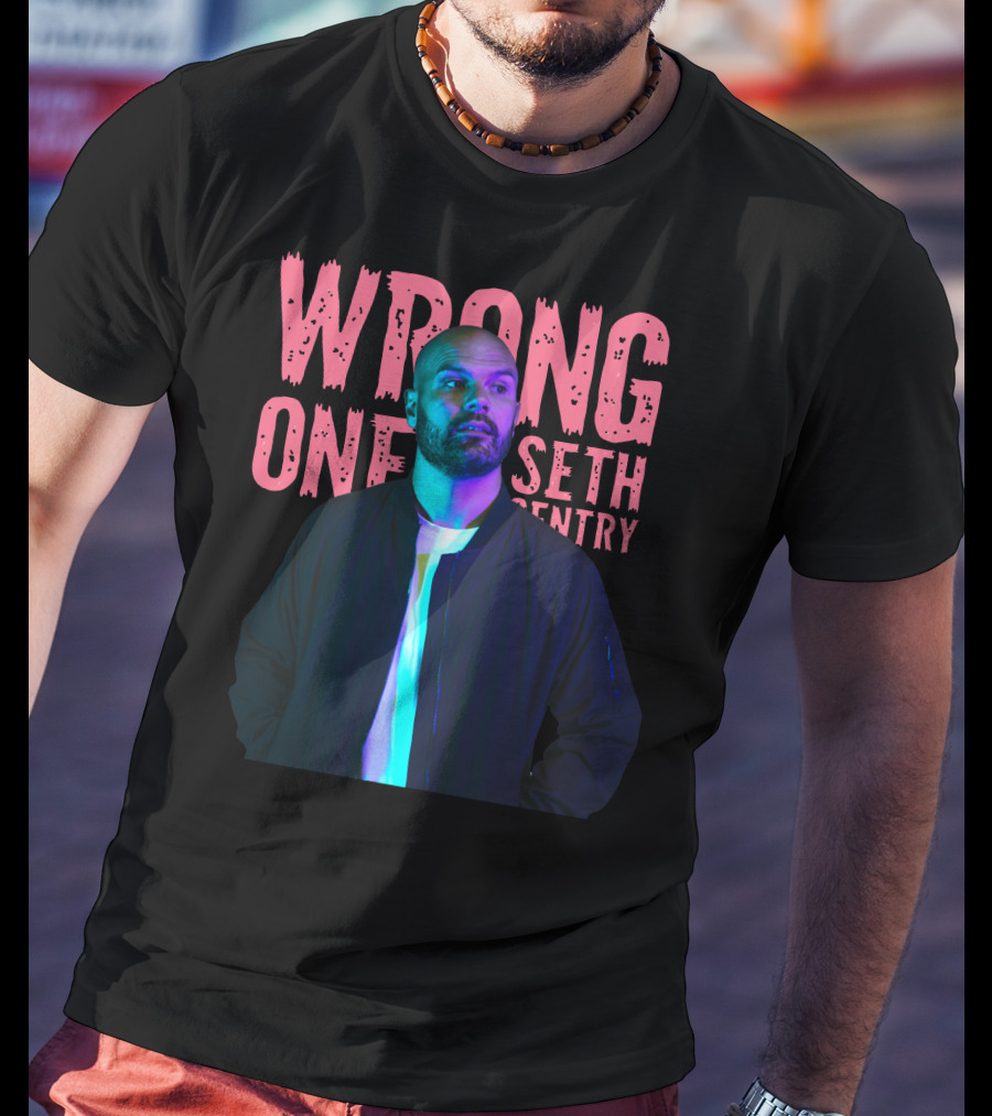 Seth Sentry Wrong One Blackjacket T-Shirt