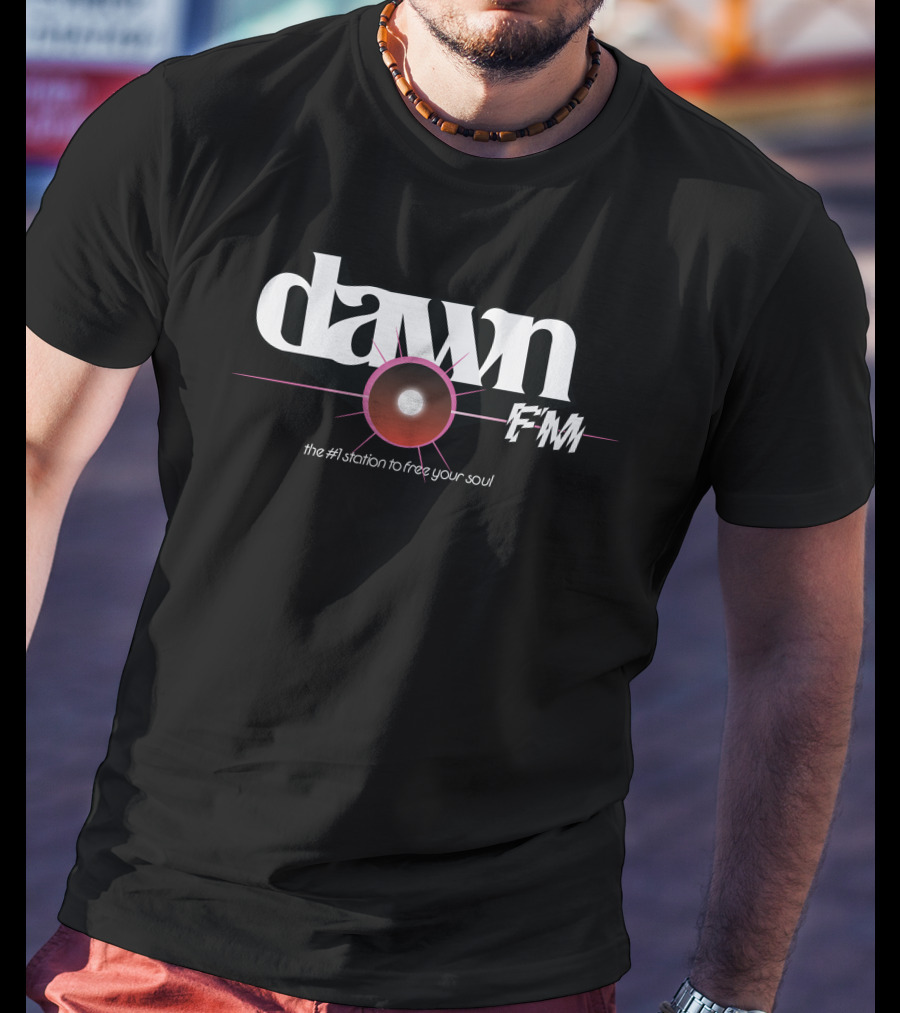 Dawn Fm The #1 Station To Free Your Soul T-Shirt