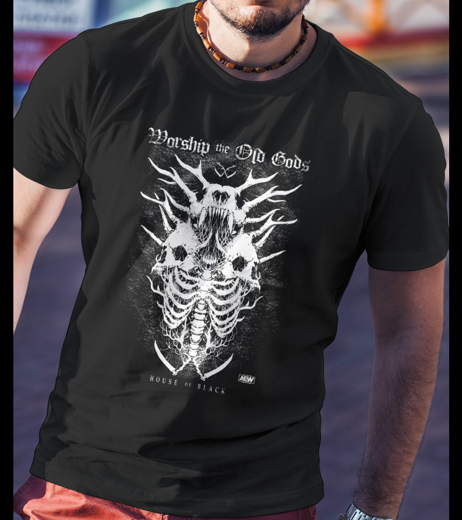 Worship The Old Gods House Of Black AEW Skeleton T-Shirt