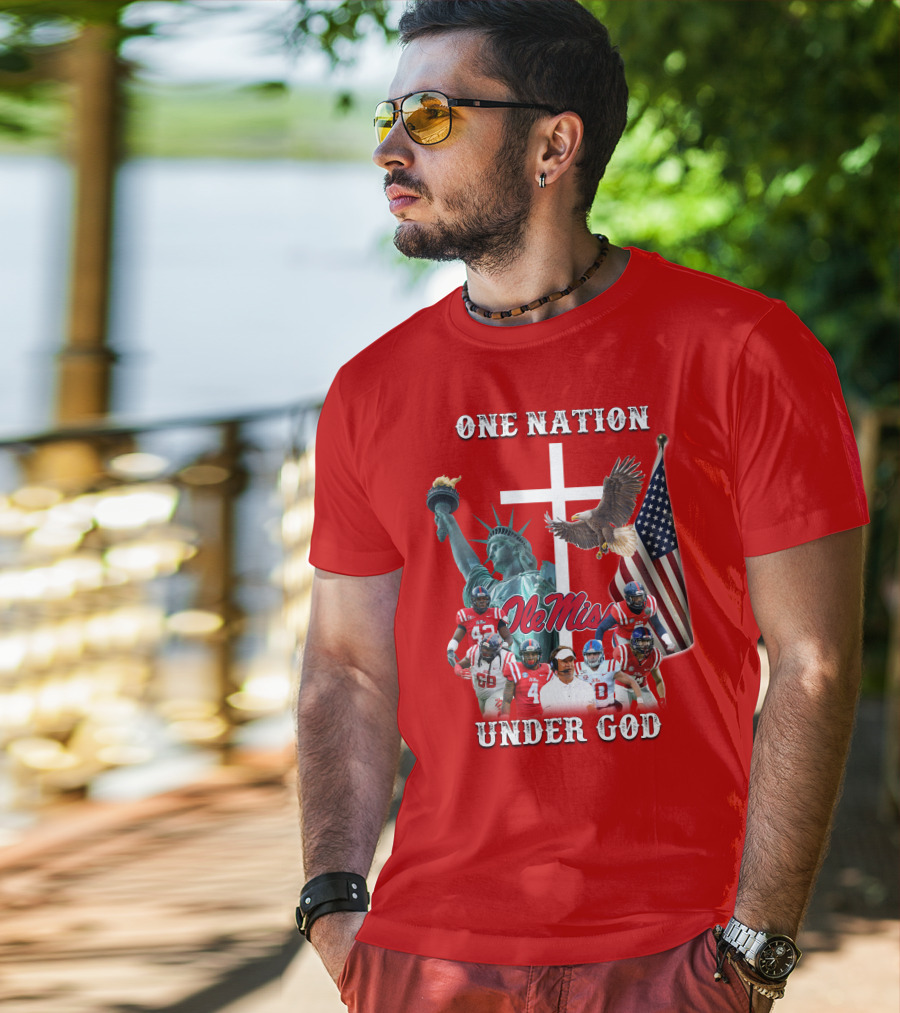 One Nation Under God Ole Miss Coach And Players With Statue Of Liberty, Cross, Eagle, And American Flag T-Shirt