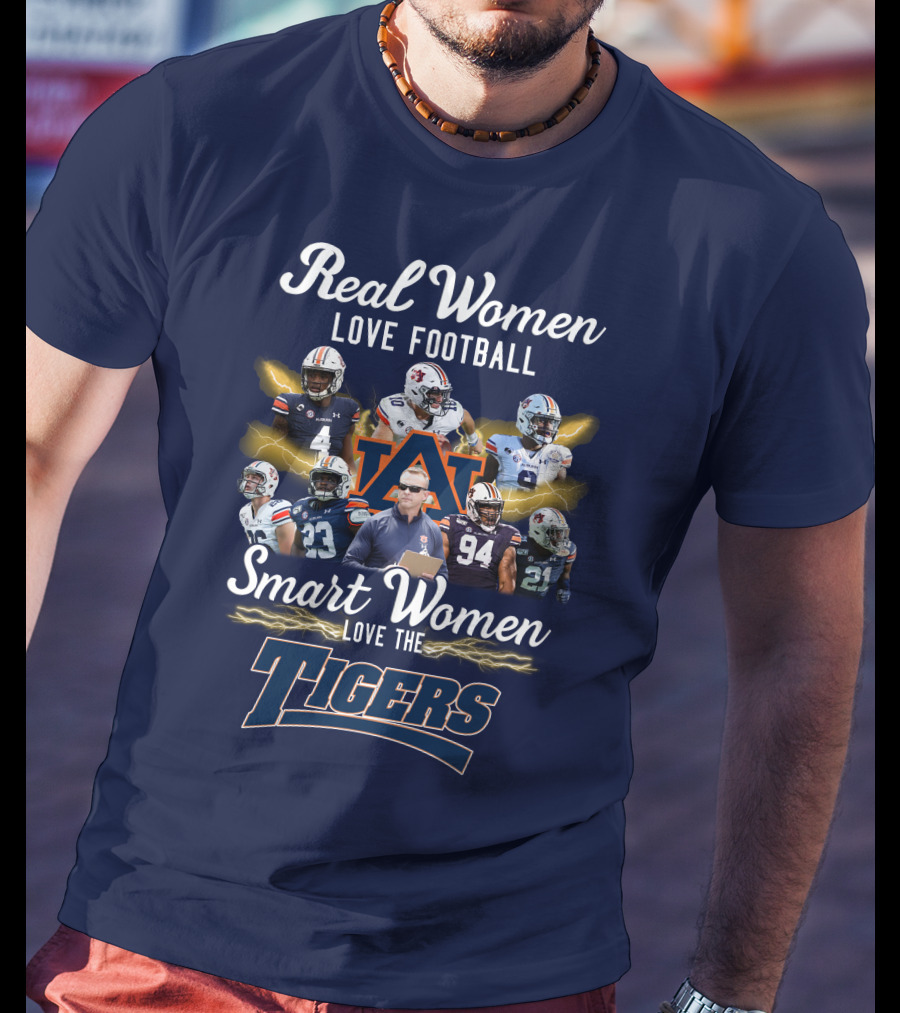 Real Women Love Football Smart Women Love The Auburn Tigers T-Shirt