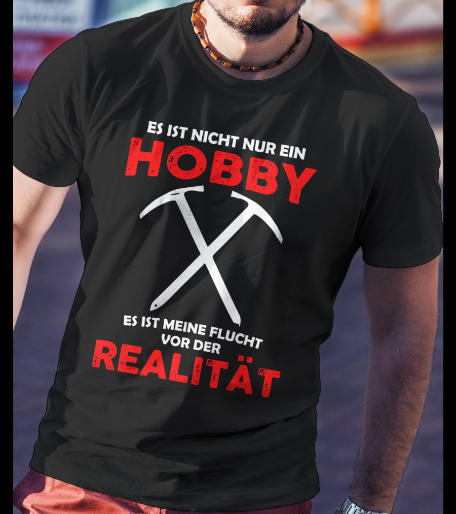 Eisbrecher Es Ist Nicht Nur Ein Hobby Es Ist Meine Flucht Vor Der Realität T-Shirt