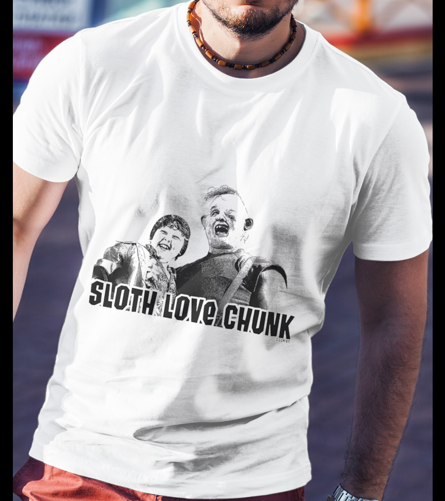 Sloth Love Chunk The Goonies Movie Characters T-Shirt