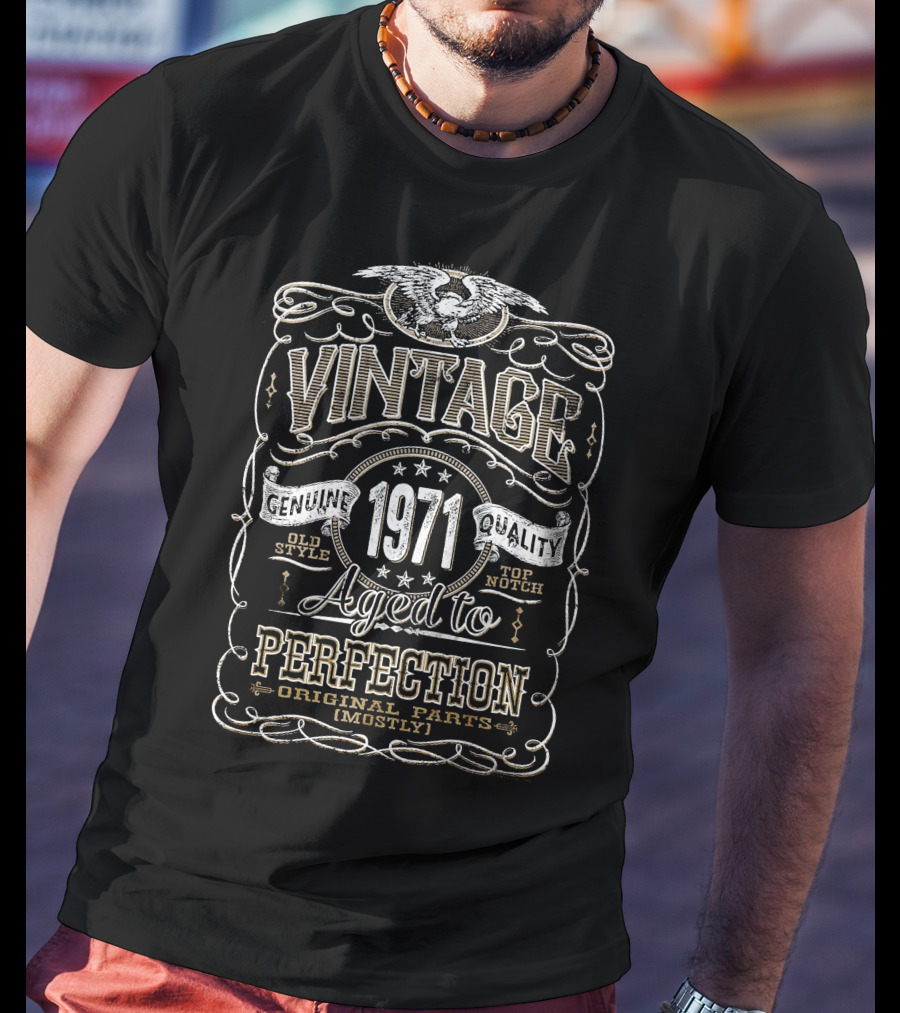 Vintage 1971 Genuine Quality Aged To Perfection T-Shirt