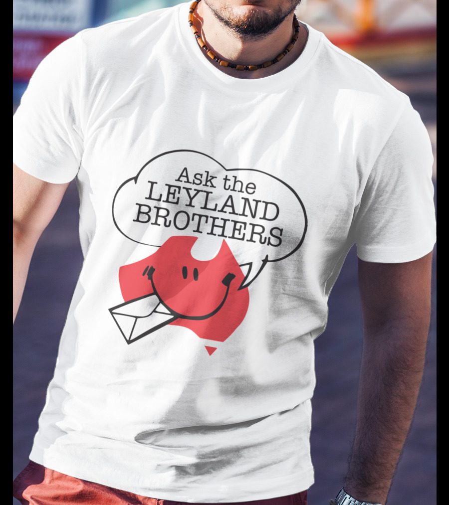 Ask The Leyland Brothers Speech Bubble Smiley With Envelope On Australia Map T-Shirt