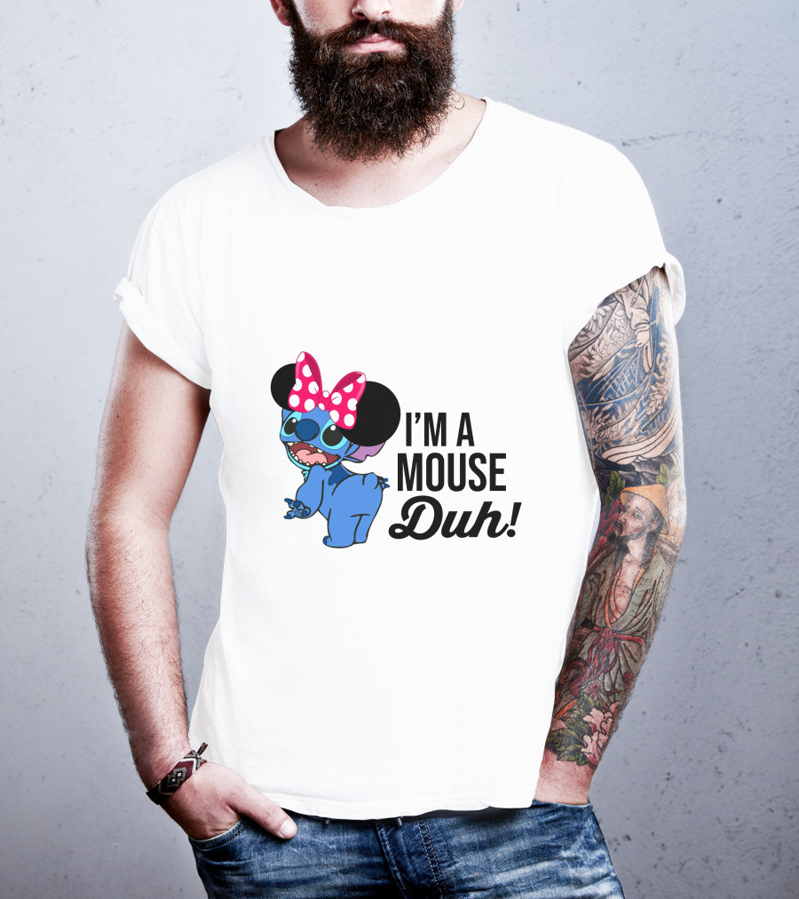 I'm A Mouse Duh Stitch Wearing Minnie Mouse Ears T-Shirt