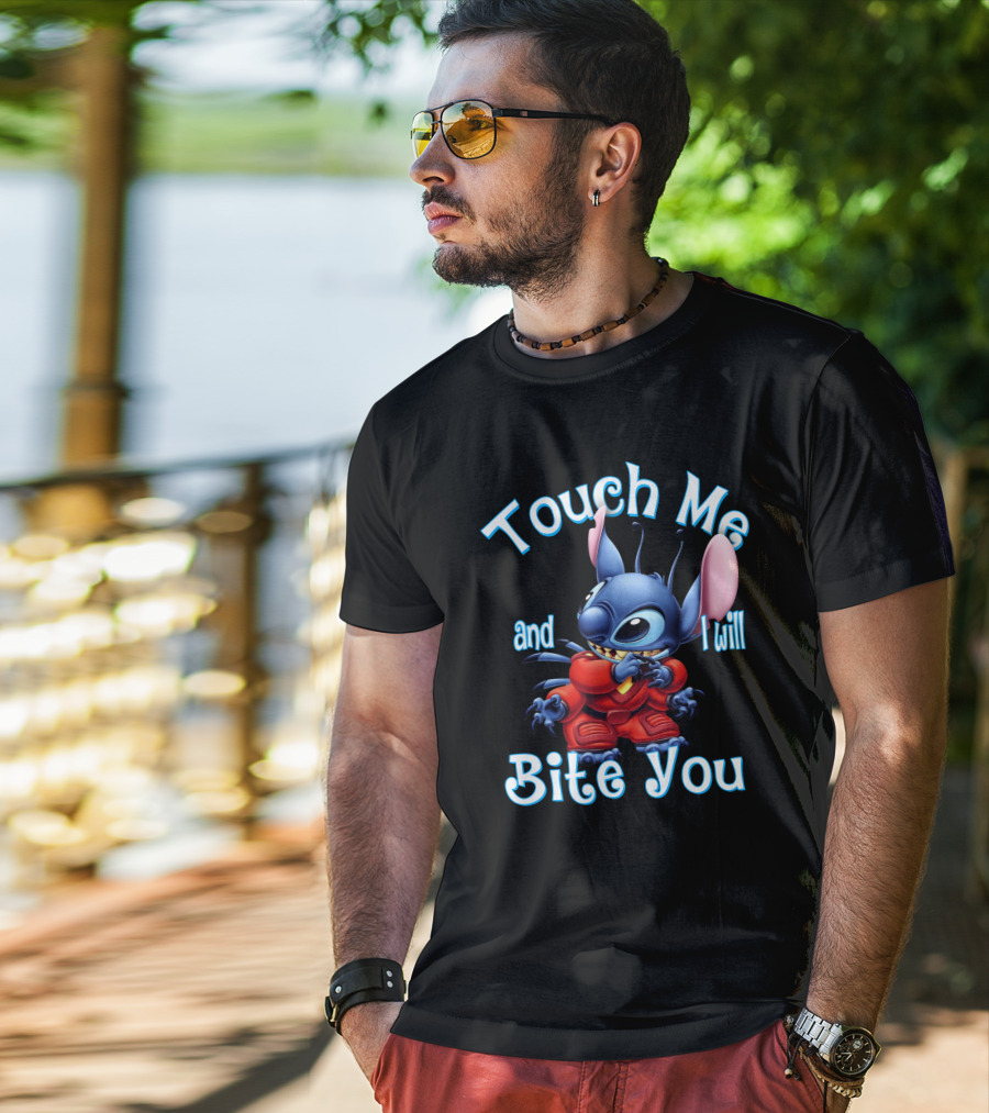 Touch Me And I Will Bite You Stitch T-Shirt