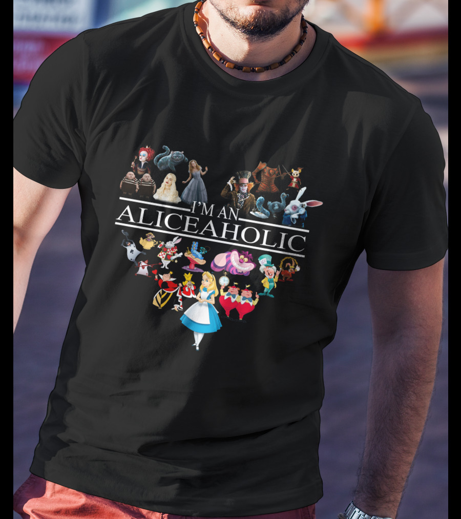 I'm An Aliceaholic Alice In Wonderland Characters Heart Shaped Collage T-Shirt