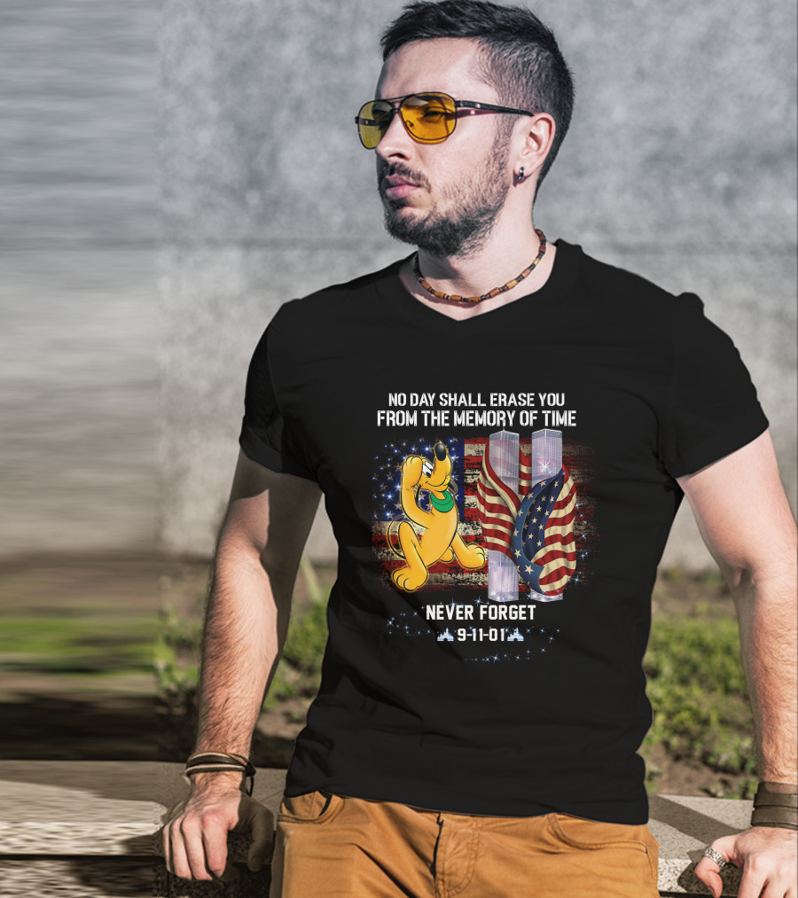 No Day Shall Erase You Pluto Never Forget 9-11-01 T-Shirt