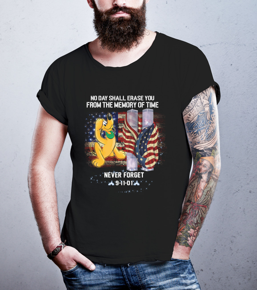 No Day Shall Erase You Pluto Never Forget 9-11-01 T-Shirt