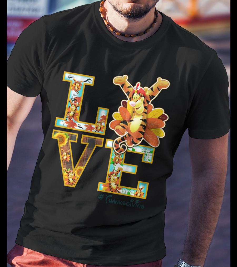 LOVE Tigger Thanksgiving Celebration Typography T-Shirt