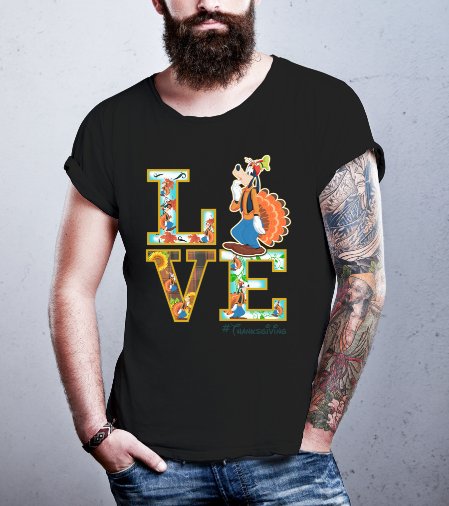 LOVE Goofy Thanksgiving Turkey Leaves Sunflower T-Shirt