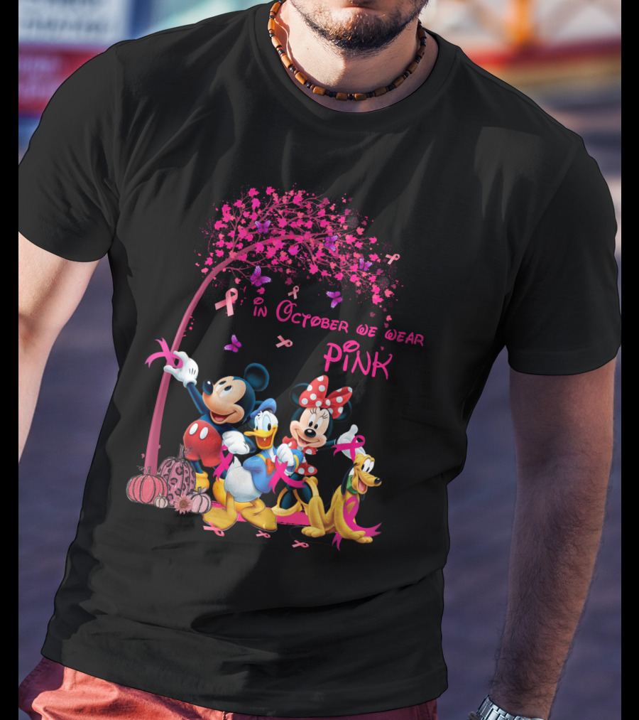 Mickey And Friends In October We Wear Pink Breast Cancer Awareness T-Shirt