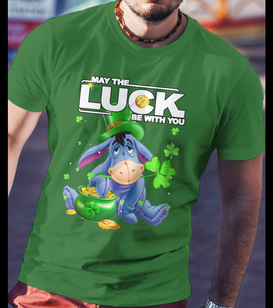 May The Luck Be With You Eeyore St Patrick's Day T-Shirt
