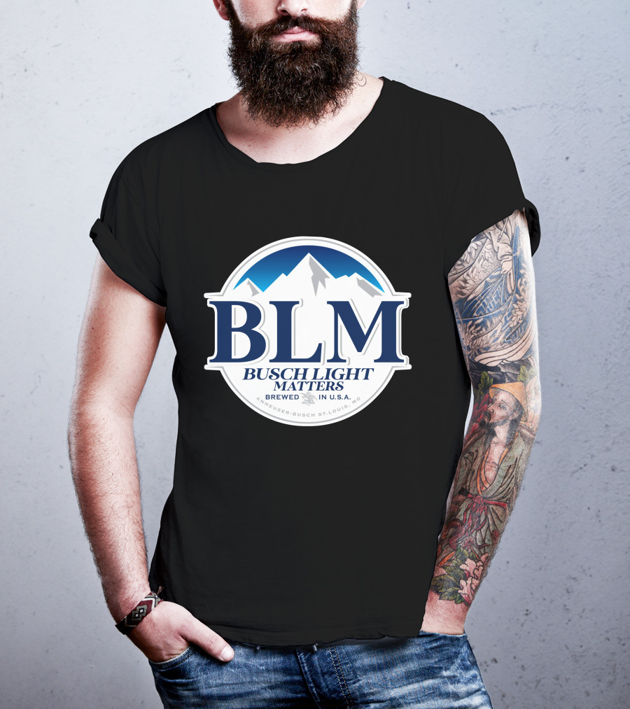 BLM Busch Light Matters Brewed In U.S.A. Anheuser-Busch St. Louis, MO T-Shirt