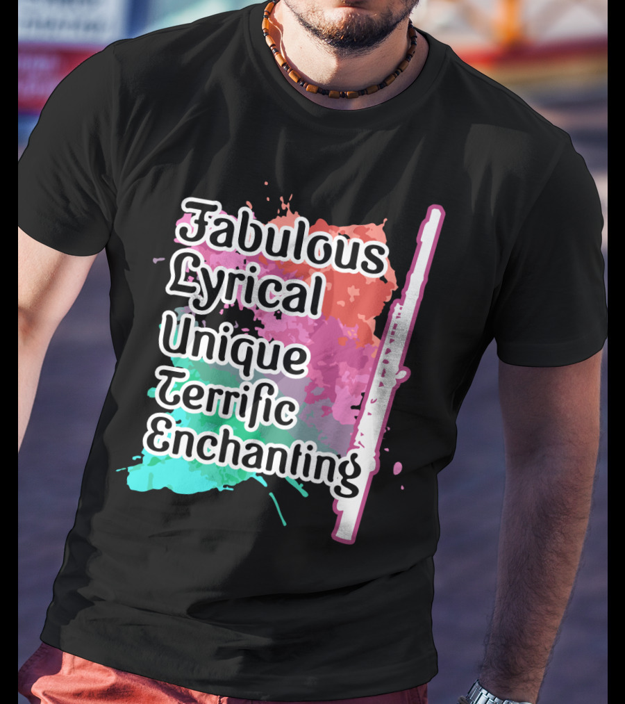 Fabulous Lyrical Unique Terrific Enchanting Flute Colorful Background T-Shirt