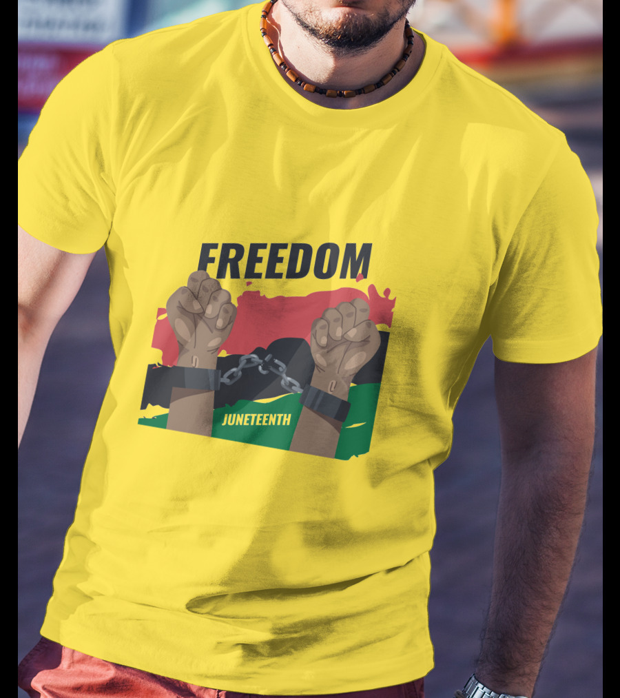 FREEDOM JUNETEENTH Fists Breaking Chains T-Shirt