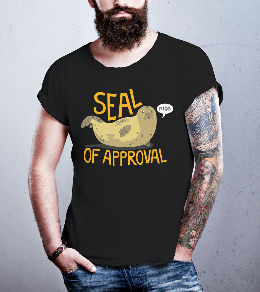 Seal Of Approval Nice Seal T-Shirt