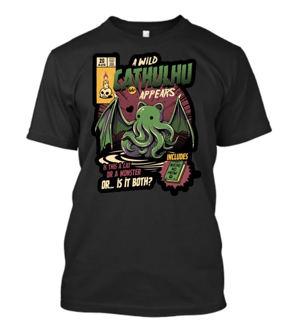 A Wild Cathulhu Appears Cat Or Monster Includes Necro No Meow T-Shirt