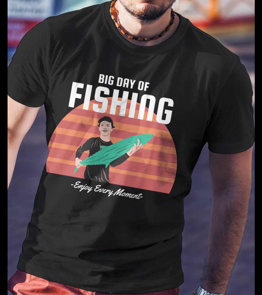 Big Day Of Fishing Enjoy Every Moment Retro Sunset Catch T-Shirt
