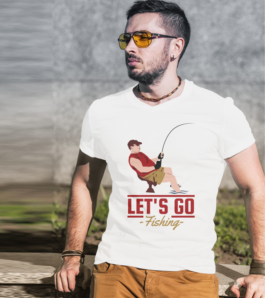LET'S GO FISHING T-Shirt