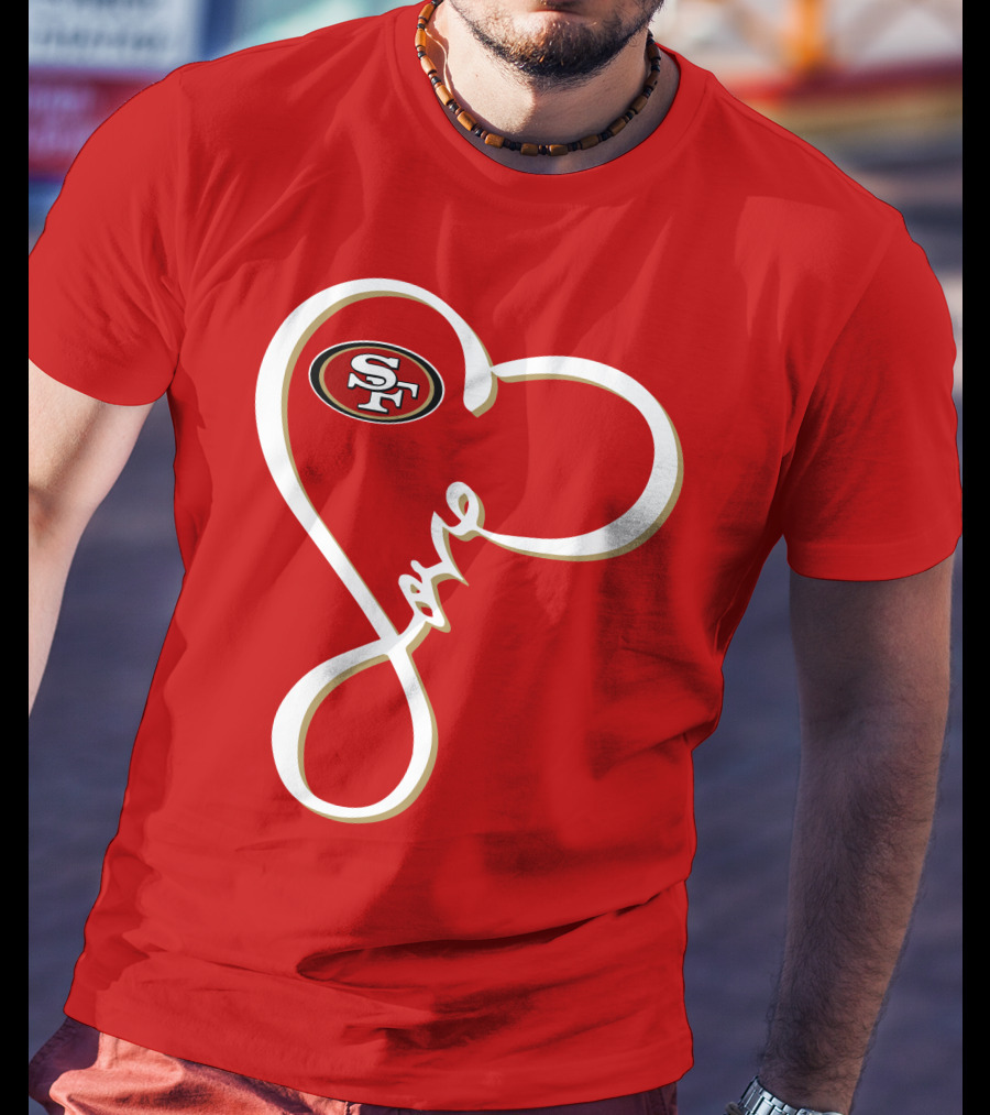 Love San Francisco 49ers Heart SF T-Shirt