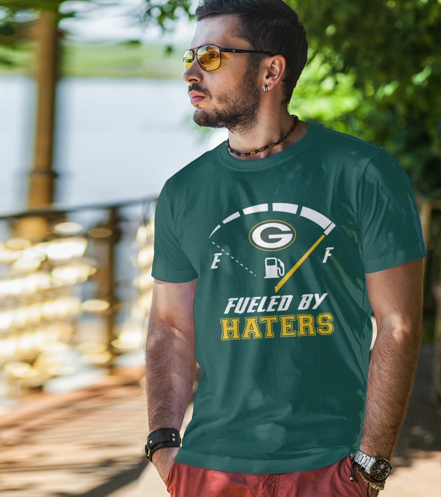 Green Bay Packers Fueled By Haters Fuel Gauge T-Shirt