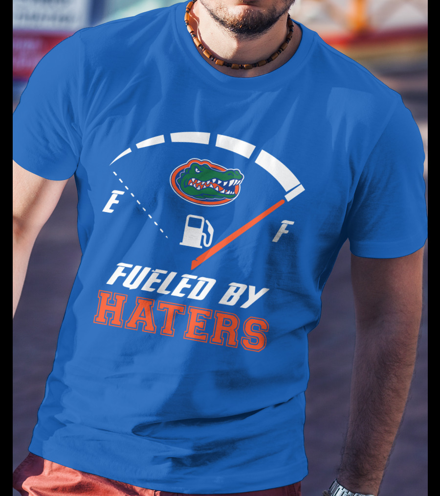 Florida Gators Fueled By Haters Fuel Gauge T-Shirt