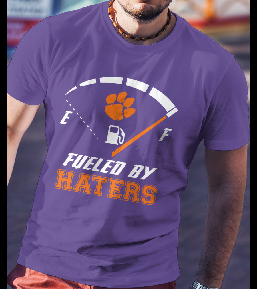 Clemson Tigers Fueled By Haters Gas Gauge Paw T-Shirt