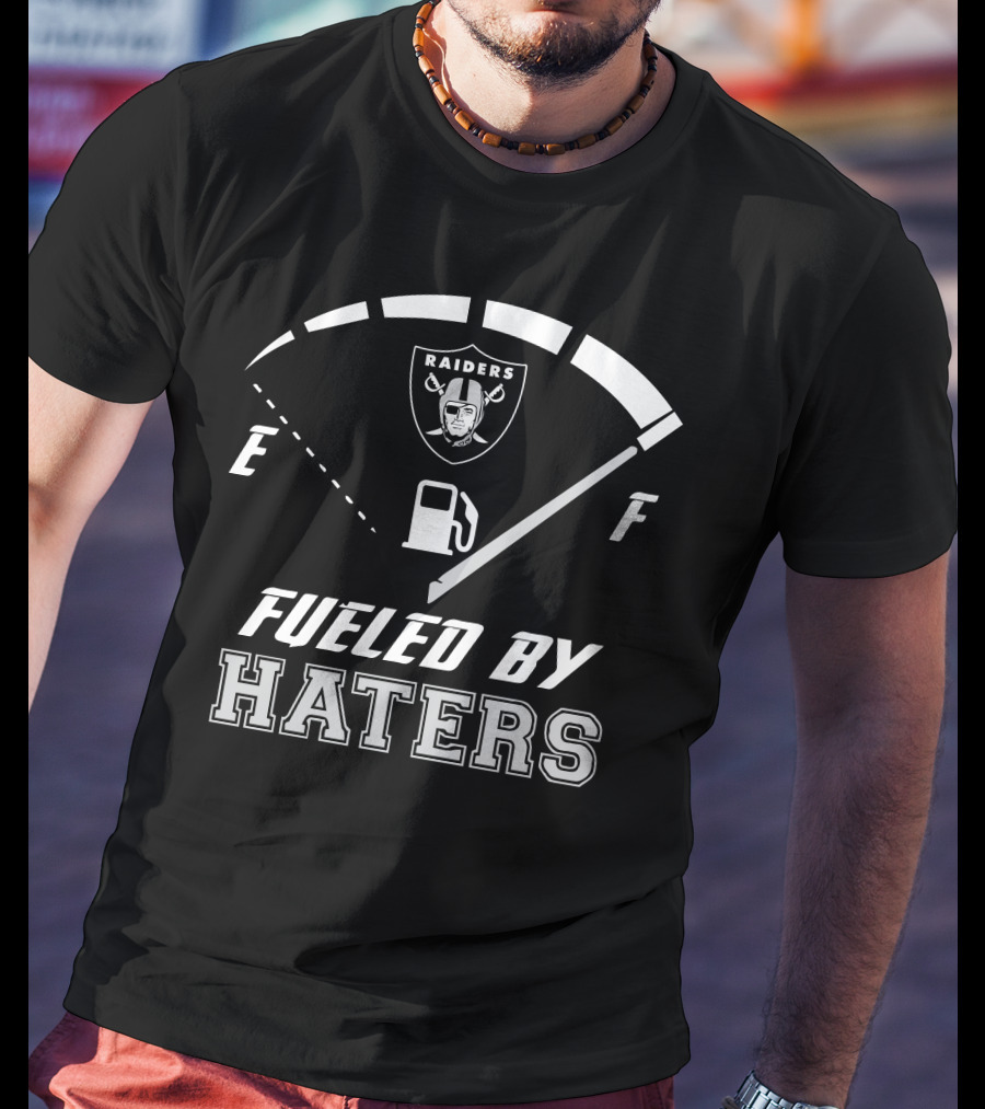 Las Vegas Raiders Fueled By Haters Fuel Gauge T-Shirt