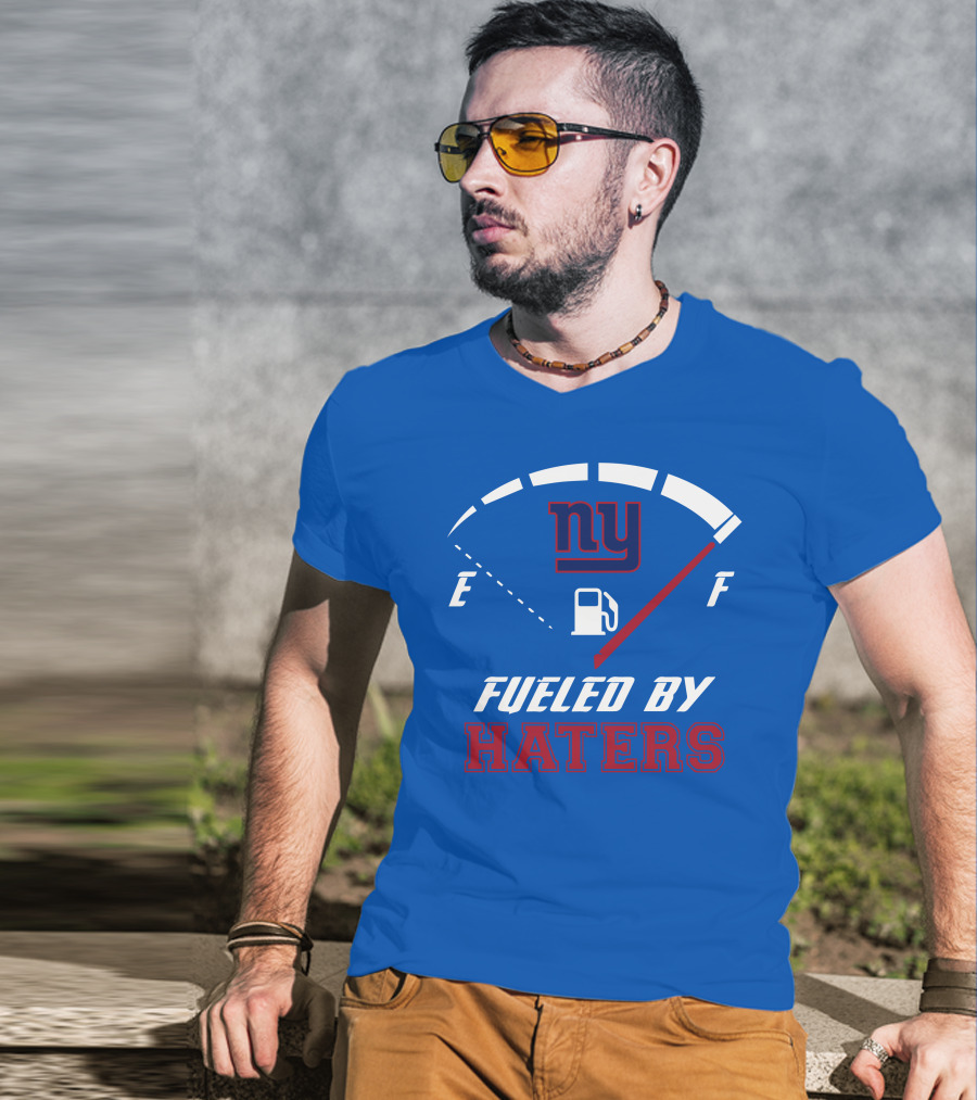 New York Giants Ny Fueled By Haters T-Shirt