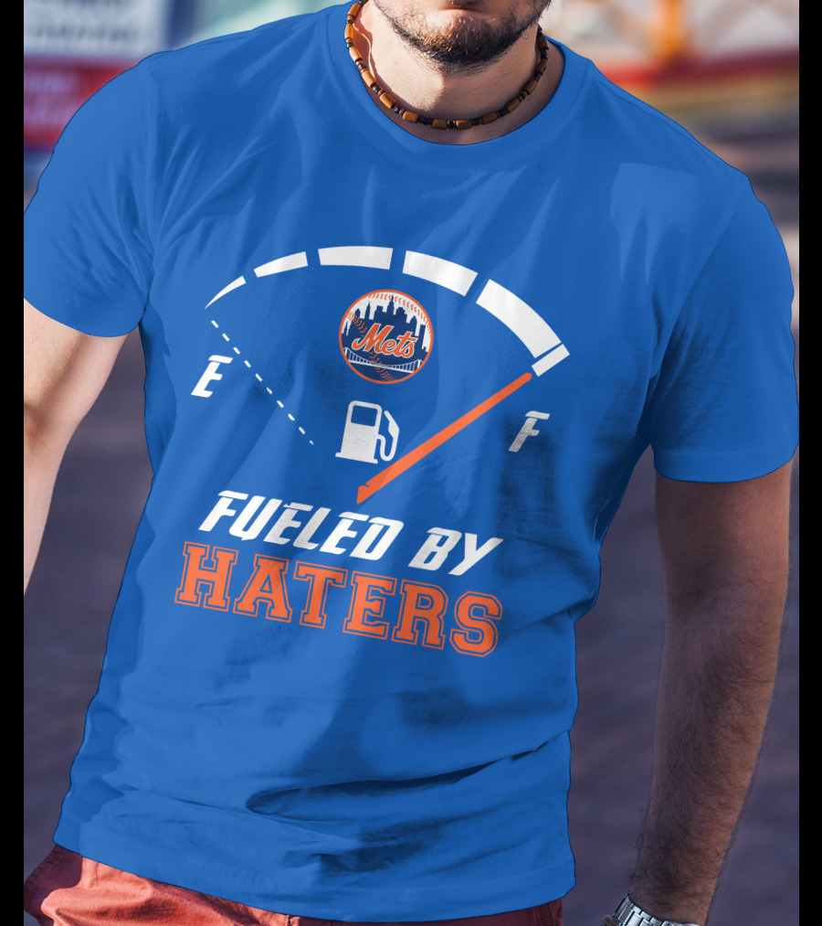 New York Mets Fueled By Haters Fuel Gauge T-Shirt
