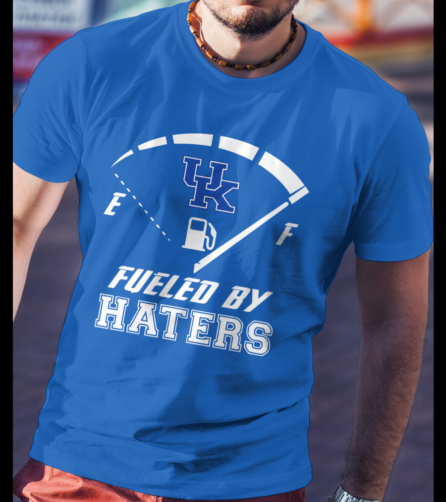 Kentucky Wildcats Fueled By Haters Gas Gauge UK T-Shirt