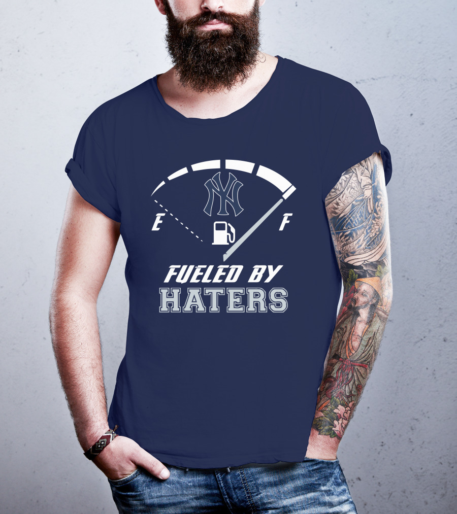 New York Yankees Fueled By Haters Gas Gauge T-Shirt