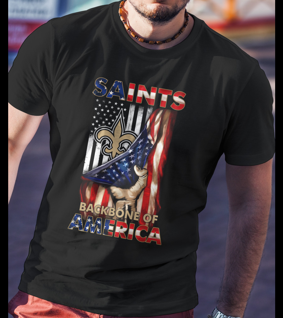 Saints Backbone Of America New Orleans Patriotic Edition T-Shirt